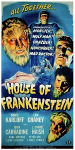 Chaney Prints: HOUSE OF FRANKENSTEIN, Lon Chaney Jr
