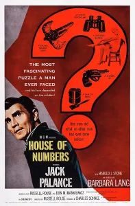 Palance Prints: HOUSE OF NUMBERS, US poster art, Jack Palance, 1957