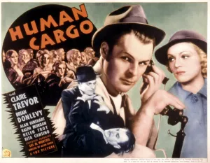 Brian Prints: HUMAN CARGO, Brian Donlevy, Claire Trevor