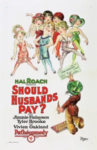 Images Dated 3rd June 2013: SHOULD HUSBANDS PAY?, poster art, 1926