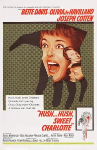 Fright Prints: HUSH... HUSH, SWEET CHARLOTTE, center