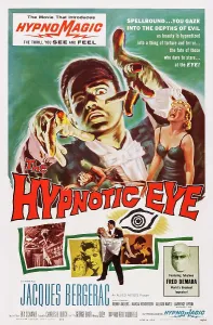 Hands Outstretched Prints: THE HYPNOTIC EYE, Jacques Bergerac, 1960