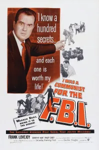 Brick Wall Prints: I WAS A COMMUNIST FOR THE F.B.I. US poster art, top left: Frank Lovejoy, 1951
