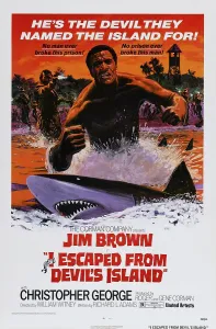Shark Prints: I ESCAPED FROM DEVIL'S ISLAND, US poster, Jim Brown (front), 1973
