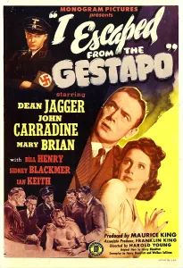Bare Chested Prints: I ESCAPED FROM THE GESTAPO, (aka NO ESCAPE)