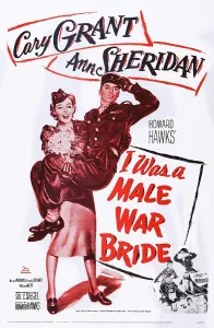 Salute Prints: I WAS A MALE WAR BRIDE, l-r: Ann Sheridan