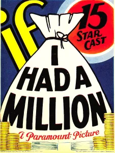 Money Prints: IF I HAD A MILLION, midget window card, 1932