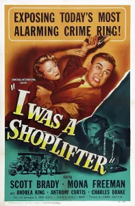 Freeman Prints: I WAS A SHOPLIFTER, US poster, from left: Mona Freeman, Scott Brady, Mona Freeman, 1950