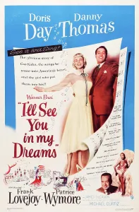 Sheet Music Prints: I'LL SEE YOU IN MY DREAMS, US poster art, top from left: Doris Day, Danny Thomas, 1951