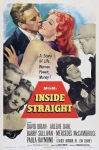INSIDE STRAIGHT, US poster art, from bottom letft: David Brian, Paula Raymond, Mercedes McCambridge, David Brian; top: David Brian, Arlene Dahl, 1951