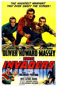 Johns Prints: THE INVADERS (aka 49TH PARALLEL)