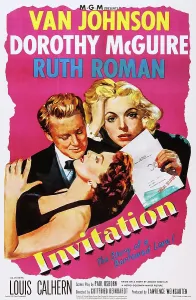 Ruth Prints: INVITATION, US poster, from left: Van Johnson, Ruth Roman, Dorothy McGuire, 1952