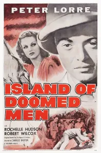 Hudson Prints: ISLAND OF DOOMED MEN, l-r: Rochelle Hudson, Peter Lorre on poster art, 1940