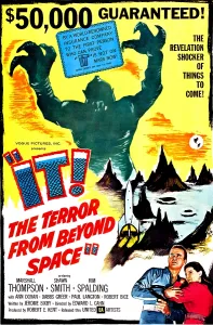 Thompson Prints: IT! THE TERROR FROM BEYOND SPACE