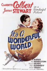 Globe Prints: IT'S A WONDERFUL WORLD, James Stewart, Claudette Colbert, 1939