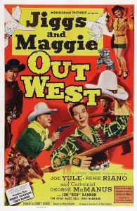 Images Dated 22nd October 2014: JIGGS AND MAGGIE OUT WEST, US poster art