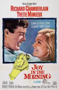 Yvette Prints: JOY IN THE MORNING, US poster art, from left: Richard Chamberlain, Yvette Mimieux, 1965