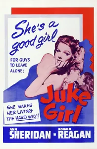 Images Dated 25th June 2014: JUKE GIRL, US poster art, Ann Sheridan, Ronald Reagan, 1942