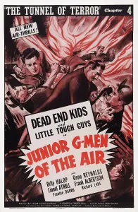 Tough Guy Prints: JUNIOR G-MEN OF THE AIR, US poster art, Chapter 4: The Tunnel of Terror, 1942