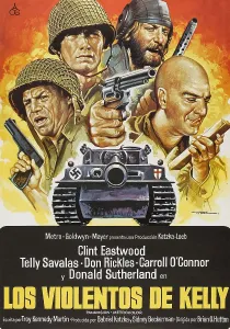 Eastwood Prints: KELLY'S HEROES, (aka LOS VIOLENTOS DE KELLY)