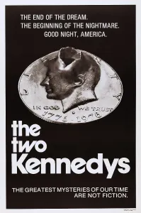 Coin Prints: THE TWO KENNEDYS, (aka I DUE KENNEDY), John F. Kennedy on poster art, 1969