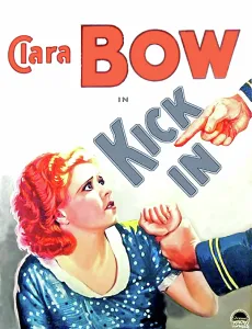 Holding Arm Prints: KICK IN, Clara Bow on US poster art, 1931