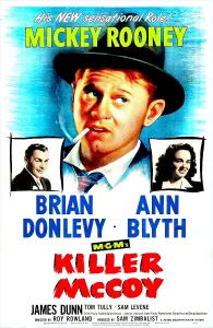 Kidnapping Prints: KILLER McCOY, US poster, from left: Brian Donlevy, Mickey Rooney, Ann Blyth, 1947