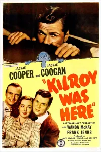 Cooper Prints: KILROY WAS HERE, US poster, Jackie Cooper (top)