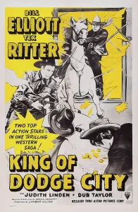 Ritter Prints: KING OF DODGE CITY, US poster art, from left: Bill Elliott, Tex Ritter, 1941