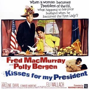 Bergen Prints: KISSES FOR MY PRESIDENT, US poster art, from left: Fred MacMurray, Polly Bergen, 1964