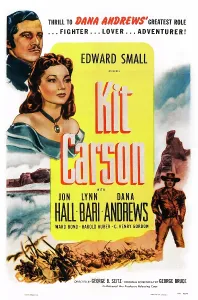 Dana Prints: KIT CARSON, US poster art, top left: Dana Andrews, Lynn Bari; bottom right: Jon Hall, 1940