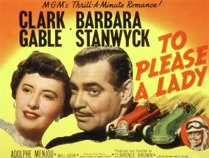 Stanwyck Prints: TO PLEASE A LADY, Barbara Stanwyck, Clark Gable, 1950