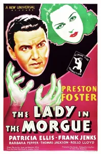 Strangle Prints: THE LADY IN THE MORGUE, US poster art, from left: Preston Foster, Patricia Ellis, 1938