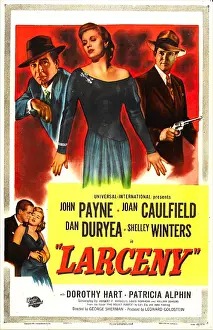 Kissing Cheek Prints: LARCENY, US poster, top from left: Richard Rober