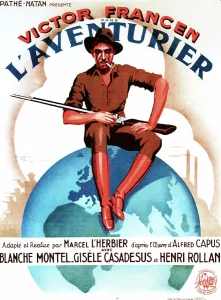 Globe Prints: L'AVENTURIER, (aka THE ADVENTURER), French poster art, Victor Francen, 1934