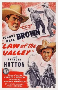 Johnny Mack Prints: LAW OF THE VALLEY, US poster art, top left: Johnny Mack Brown, 1944