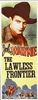 Images Dated 14th May 2009: THE LAWLESS FRONTIER, top: John Wayne, 1934