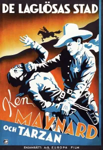 Punching Prints: THE LAWLESS LEGION, (aka DE LAGLOSAS STAD), right: Ken Maynard on Swedish poster art, 1929
