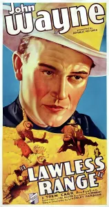 Images Dated 17th May 2006: LAWLESS RANGE, US poster art, John Wayne, 1935