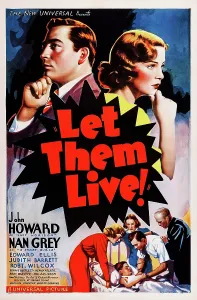Images Dated 29th January 2013: LET THEM LIVE, US poster, from left: John Howard, Judith Barrett, 1937