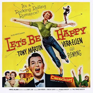 Images Dated 19th December 2014: LET'S BE HAPPY, US poster art, center: Tony Martin; above: Vera-Ellen, 1957