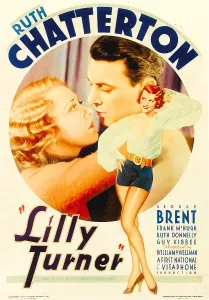Brent Prints: LILLY TURNER, from left: Ruth Chatterton, George Brent on midget window card, 1933