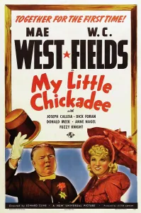 Parasol Prints: MY LITTLE CHICKADEE, l-r: W.C. Fields, Mae West on poster art, 1940
