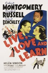 Rosalind Prints: LIVE, LOVE AND LEARN, Robert Montgomery, Rosalind Russell, Robert Benchley, 1937