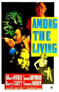 Phillips Prints: AMONG THE LIVING, US poster, top right: Harry Carey