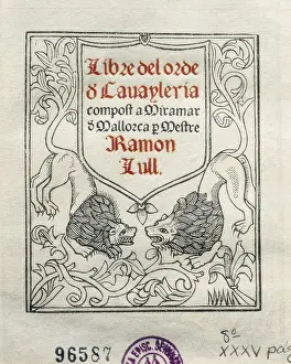 Foreground Prints: LLULL, Ramn (1235-1315). Title page of 'Libre del Orde de Cavaylera' (Book on the Calvary Order)