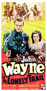 Images Dated 21st January 2008: THE LONELY TRAIL, US poster, John Wayne, Ann Rutherford, 1936