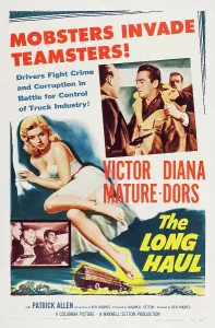 Diana Prints: THE LONG HAUL, US poster art, top right: Victor Mature, left: Diana Dors, 1957