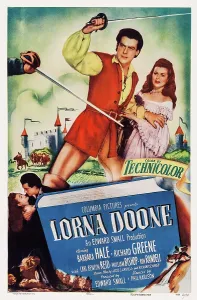 Hale Prints: LORNA DOONE, US poster art, from left: Richard Greene, Barbara Hale, 1951