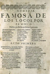 Felix Lope De 1562 1635 Prints: Los locos por el cielo, comedy by Lope de Vega edited in Barcelona by Sebastin de Comellas (1617)